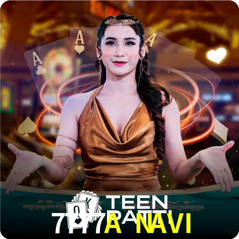 7777A NAVI — Live Teen Patti dealer live indian cards | Play on Android APK & iPhone for real money | Ezugi